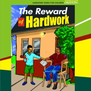 THE REWARD OF HARDWORK