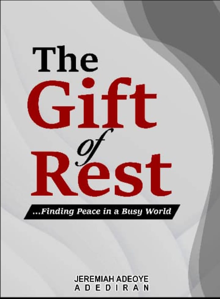 The Gift of Rest